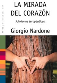 La mirada del corazón. Aforismos terapéuticos.