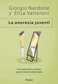 La anorexia juvenil. Una terapia eficaz y eficiente para los trastornos de alimentarios